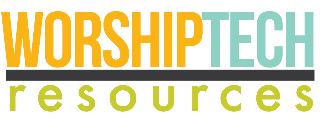 Worship Tech Resources